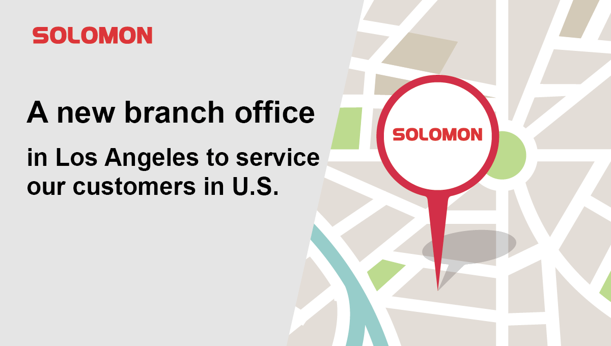 A new SOLOMON office in LA to service our customers in us