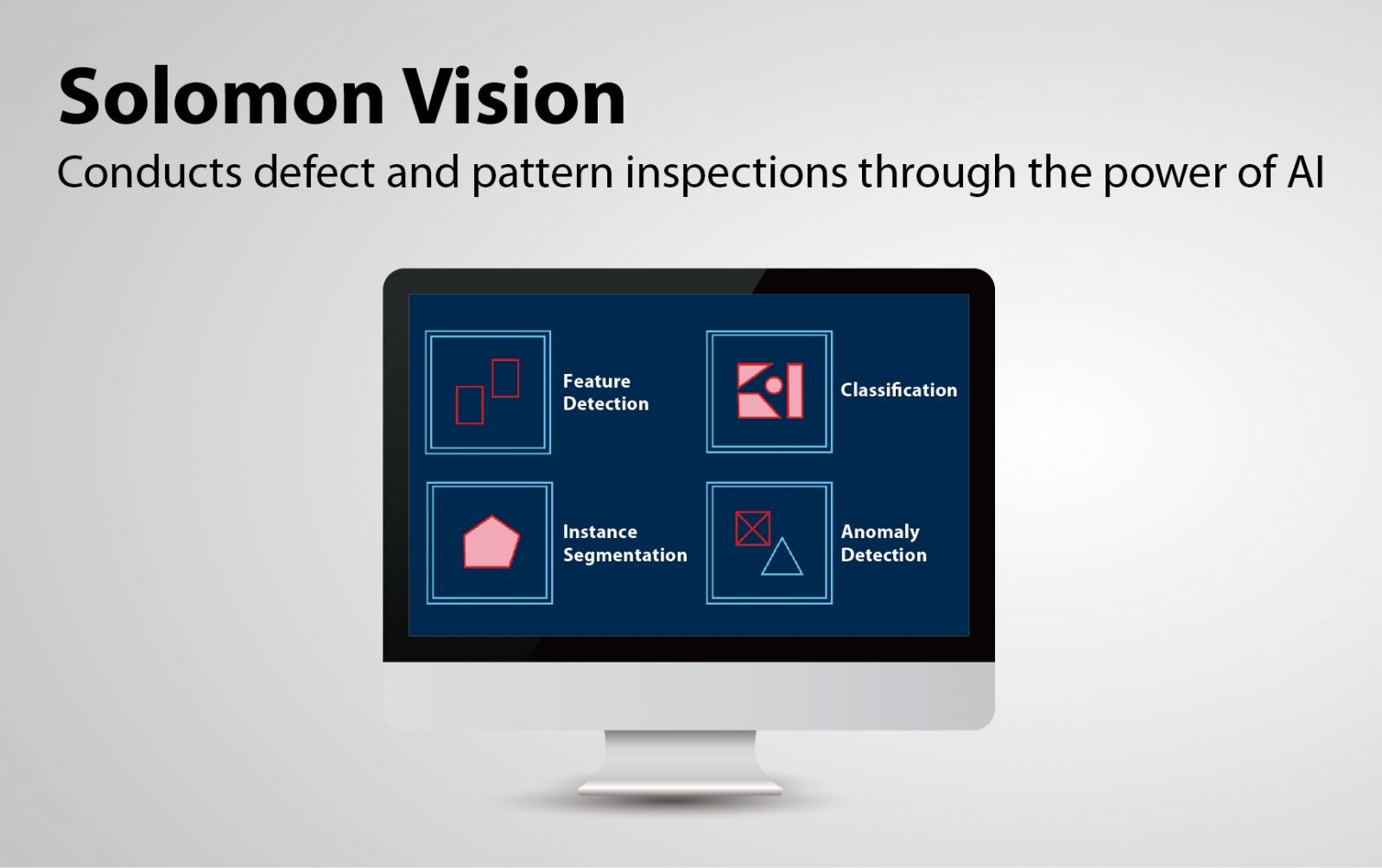 Conducts defect and pattern inspections through the power of AI