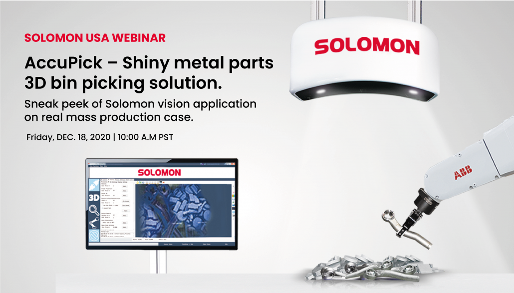 AccuPick – Shiny metal parts 3D bin picking solution. Sneak peek of Solomon vision application on real mass production case.