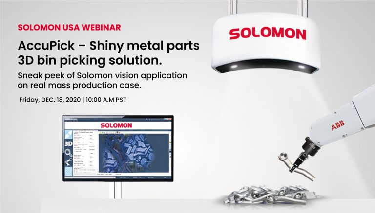 SOLOMON 3D -webinar USA -AccuPick – Shiny metal parts 3D bin picking solution.
