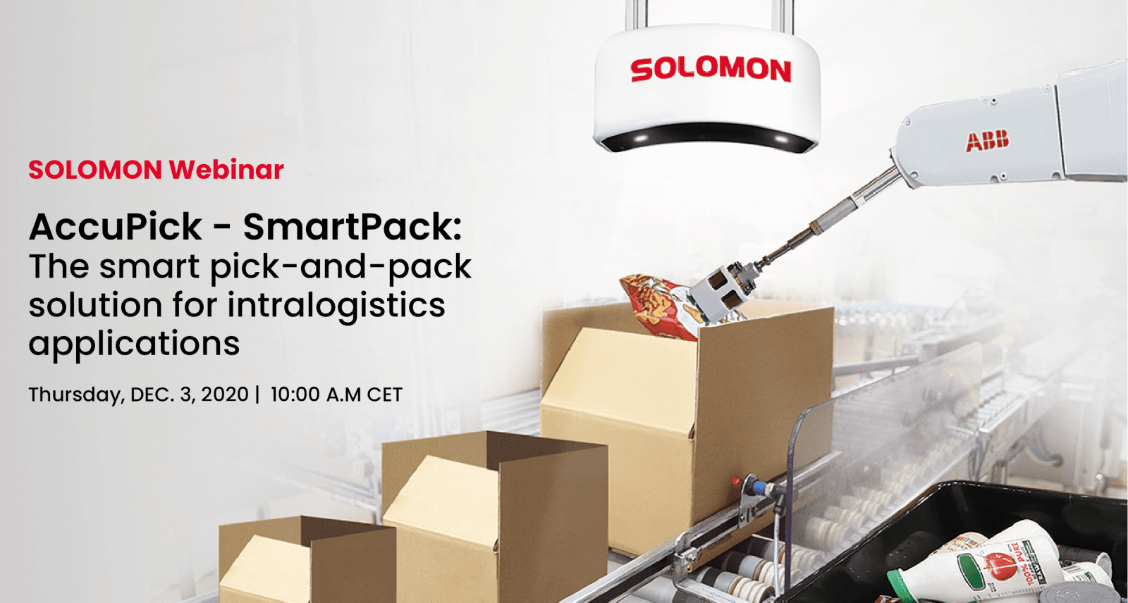 Smart Pick and Pack Solution for Intralogistics Applications