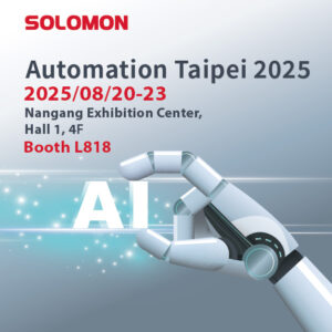 Promotional flyer for Solomon's presence at Automation Taipei 2025, showing event dates (August 20-23), venue (Nangang Exhibition Center Hall 1, 4F), and Booth L818, with a robotic hand holding the letters 'AI'.
